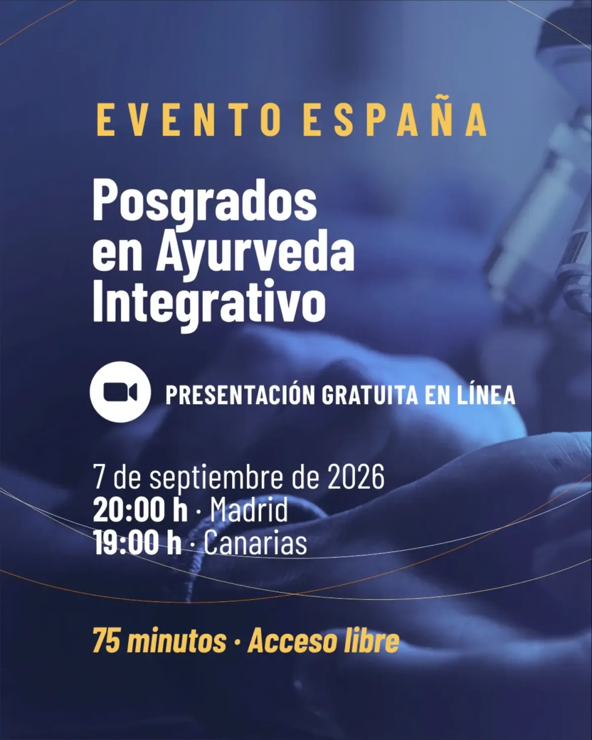 Invitación de UMLAC a la presentación gratuita en línea de los Posgrados en Ayurveda Integrativo en España.