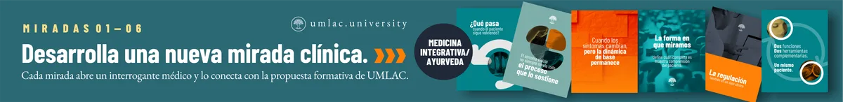 Miradas 01–06: desarrolla una nueva mirada clínica mediante la medicina integrativa y el Ayurveda.